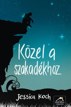 Közel a szakadékhoz (eBook, ePUB) - Koch, Jessica