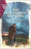 The Last Cowboy Standing (eBook, ePUB)