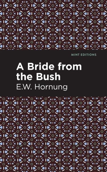 A Bride from the Bush (eBook, ePUB) A Bride from the Bush (eBook, ePUB)