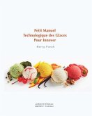 Petit manuel technologique des glaces pour innover (eBook, ePUB)
