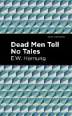 Dead Men Tell No Tales (eBook, ePUB)
