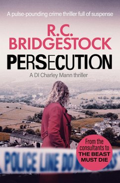 Persecution (eBook, ePUB) - Bridgestock, R. C.