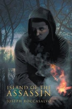 Island of The Assassin (eBook, ePUB) - Roccasalvo, Joseph