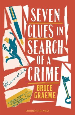 Seven Clues in Search of a Crime (Theodore Terhune Series, #1) (eBook, ePUB) - Graeme, Bruce