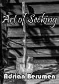 The Art of Seeking (eBook, ePUB) The Art of Seeking (eBook, ePUB)