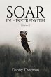 Soar in His Strength (eBook, ePUB) - Bild 1