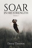 Soar in His Strength (eBook, ePUB)