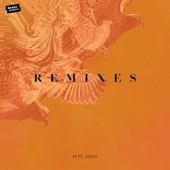 Remixes - Josef,Pete