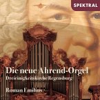 Die Neue Ahrend-Orgel Der Dreieinigkeitskirche Reg