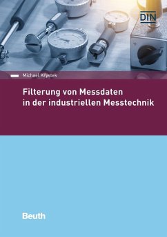 Filterung von Messdaten in der industriellen Messtechnik - Krystek, Michael