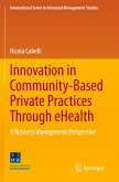 Innovation in Community-Based Private Practices Through eHealth