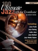 100 Ultimate Jazz Riffs for Trombone (eBook, ePUB)