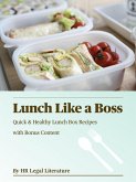 Lunch Like a Boss (eBook, ePUB)