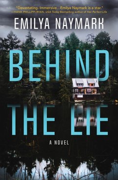 Behind the Lie (eBook, ePUB) - Naymark, Emilya