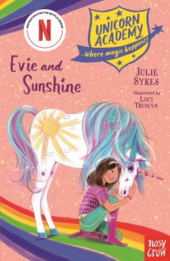 Unicorn Academy: Evie and Sunshine (eBook, ePUB) - Sykes, Julie
