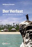 Der Verlust oder Die Abenteuer des Uwe Reuss (eBook, ePUB)