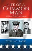 Life of a Common Man (With a Praying Mom) (eBook, ePUB)