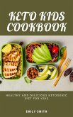 Keto Kids Cookbook (eBook, ePUB)
