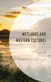 Wetlands and Western Cultures (eBook, ePUB)