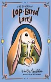The Legend of Lop-eared Larry (eBook, ePUB)