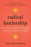 Radical Healership (eBook, ePUB)