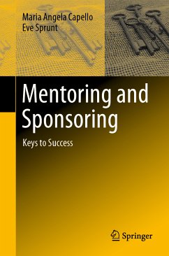 Mentoring and Sponsoring (eBook, PDF) - Capello, Maria Angela; Sprunt, Eve