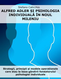 Alfred Adler și psihologia individuală în noul mileniu (eBook, ePUB) - Calicchio, Stefano