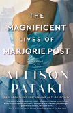 The Magnificent Lives of Marjorie Post (eBook, ePUB)