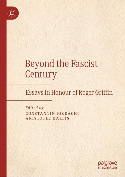 Beyond the Fascist Century (eBook, PDF)
