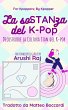 La Sostanza del K-pop: Decostruire la... - Bild 1