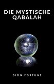 Die mystische Qabalah (übersetzt) (eBook, ePUB)