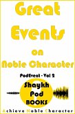 Great Events on Noble Character (PodEvent, #2) (eBook, ePUB)