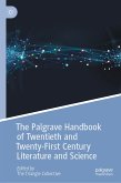 The Palgrave Handbook of Twentieth and Twenty-First Century Literature and Science (eBook, PDF)