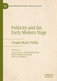 Publicity and the Early Modern Stage (eBook, PDF)