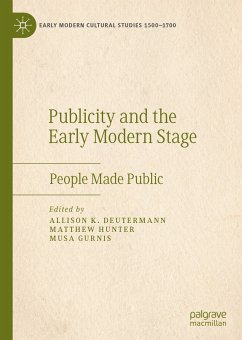 Publicity and the Early Modern Stage (eBook, PDF)