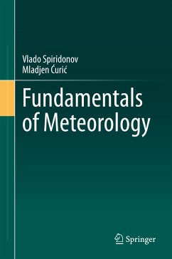 Fundamentals of Meteorology (eBook, PDF) - Spiridonov, Vlado; Ćurić, Mladjen