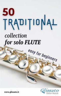 50 Traditional - collection for solo Flute (fixed-layout eBook, ePUB) - Authors, Various; Traditional