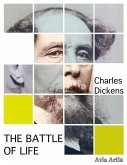 The Battle of Life (eBook, ePUB)