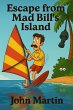 Escape from Mad Bill's Island (Funny... - Bild 1