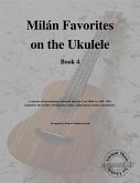 Milán Favorites on the Ukulele (Book 4) (fixed-layout eBook, ePUB)