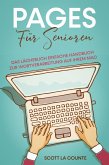 Pages Für Senioren: Das Lächerlich Einfache Handbuch zur Wortverarbeitung auf Ihrem Mac (eBook, ePUB)