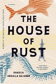 The House of Rust (eBook, ePUB)