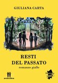 Resti del passato (eBook, ePUB)