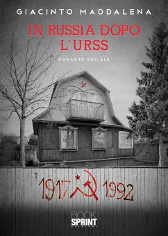 In Russia dopo l’URSS (eBook, ePUB) - Maddalena, Giacinto