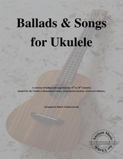 Ballads & Songs for Ukulele (fixed-layout eBook, ePUB) - Vanderzweerde, Robert