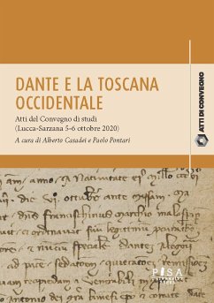 Dante e la toscana occidentale (eBook, PDF) - Casadei, Alberto; Pontari, Paolo