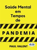 Saúde Mental Em Tempos De Pandemia (eBook, ePUB)