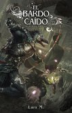 El bardo caído (eBook, ePUB)