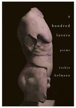 A Hundred Lovers (eBook, ePUB) - Hofmann, Richie