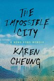 The Impossible City (eBook, ePUB)